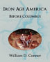 Iron Age America Before Columbus